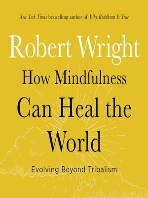 cover image of How Mindfulness Can Heal the World